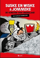 Suske en Wiske + Jommeke - De vorsten van Onderland - Blik-achter-de-schermen-boek